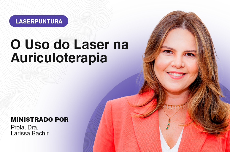 O Uso do Laser na Auriculoterapia