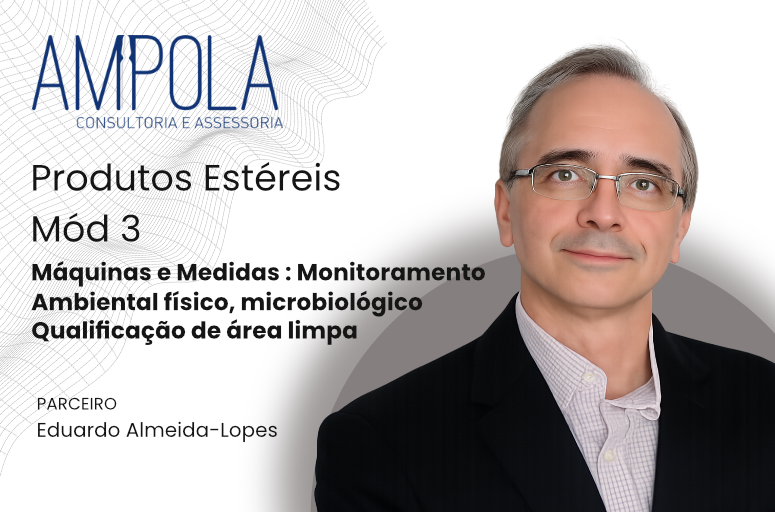 Módulo 3:  Máquinas e Medidas, Monitoramento Ambiental físico, microbiológico.