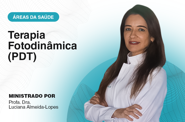 Terapia Fotodinâmica - PDT