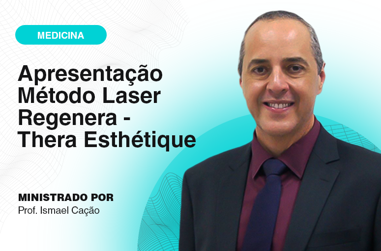 Apresentação do Método Laser Regenera - Thera Esthétique