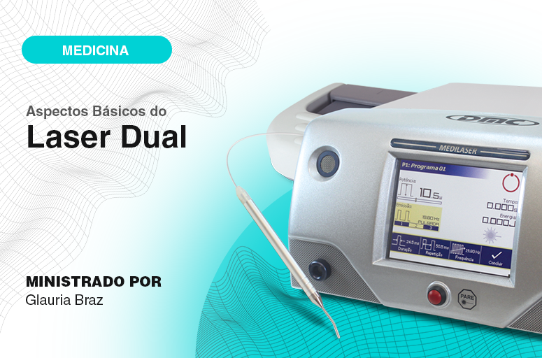 Aspectos Básicos do Laser Dual